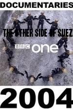 Watch The Other Side of Suez 5movies