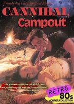 Watch Cannibal Campout 5movies