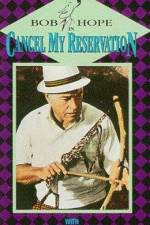 Watch Cancel My Reservation 5movies