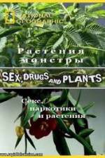 Watch National Geographic Wild: Sex Drugs and Plants 5movies