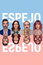 Watch Espejo, Espejo 5movies