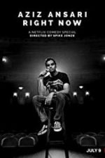 Watch Aziz Ansari: Right Now 5movies