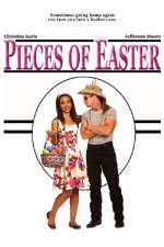 Watch Pieces of Easter 5movies