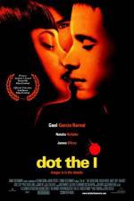 Watch Dot the I 5movies