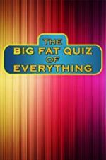 Watch The Big Fat Quiz of Everything 5movies