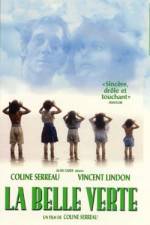 Watch La belle verte 5movies