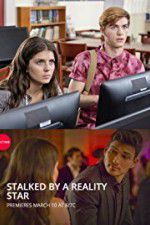 Watch Stalked by a Reality Star 5movies