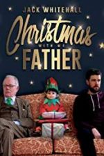 Watch Jack Whitehall: Christmas with my Father 5movies