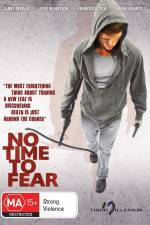 Watch No Time to Fear 5movies