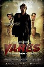 Watch Vares -  The Path Of The Righteous Men 5movies