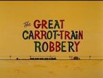 Watch The Great Carrot-Train Robbery (Short 1969) 5movies