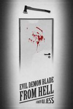 Watch Evil Demon Blade from Hell (Short 2020) 5movies