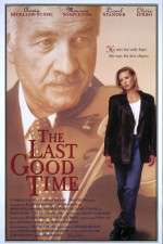 Watch The Last Good Time 5movies