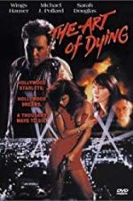 Watch The Art of Dying 5movies