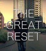 Watch The Great Reset 5movies