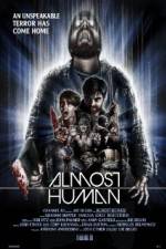 Watch Almost Human 5movies