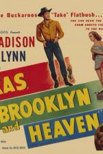 Watch Texas Brooklyn & Heaven 5movies