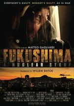 Watch Fukushima: A Nuclear Story 5movies