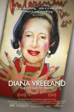 Watch Diana Vreeland: The Eye Has to Travel 5movies