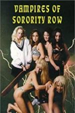 Watch Vampires of Sorority Row 5movies