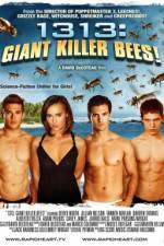 Watch 1313 Giant Killer Bees 5movies