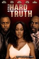 Watch A Cold Hard Truth 5movies