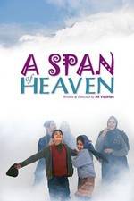 Watch A Span of Heaven 5movies