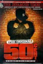 Watch The Infamous Times Volume I The Original 50 Cent 5movies