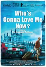 Watch Who\'s Gonna Love Me Now? 5movies