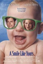Watch A Smile Like Yours 5movies