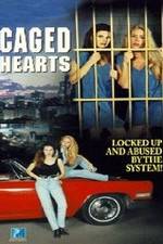 Watch Caged Hearts 5movies