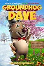 Watch Groundhog Dave 5movies