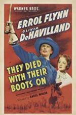 Watch They Died with Their Boots On 5movies