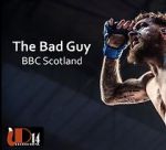 Watch The Bad Guy (TV Short 2019) 5movies