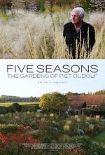 Watch Five Seasons: The Gardens of Piet Oudolf 5movies
