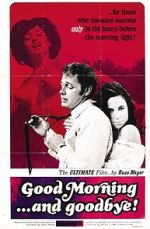 Watch Good Morning... and Goodbye! 5movies