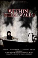 Watch Within These Walls 5movies