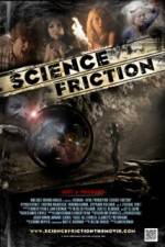 Watch Science Friction 5movies