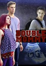 Watch Double Mommy 5movies