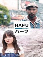 Watch Hafu: The Mixed-Race Experience in Japan 5movies