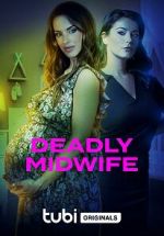 Watch Deadly Midwife 5movies