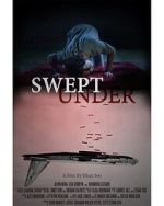 Watch Swept Under (Short 2022) 5movies