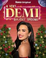 Watch A Very Demi Holiday Special (TV Special 2023) 5movies
