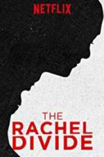 Watch The Rachel Divide 5movies
