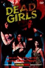 Watch Dead Girls 5movies