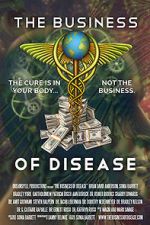 Watch The Business of Disease 5movies