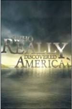 Watch History Channel - Who Really Discovered America? 5movies