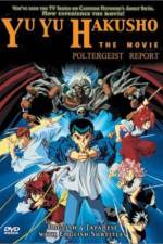 Watch Yu Yu Hakusho Poltergeist Report 5movies