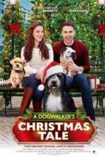 Watch A Dogwalker's Christmas Tale 5movies