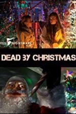 Watch Dead by Christmas 5movies